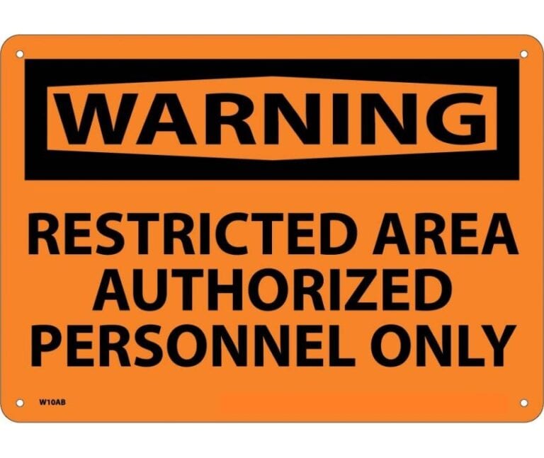 WARNING - RESTRICTED AREA - AUTHORIZED PERSONNEL ONLY - Mohawk Safety